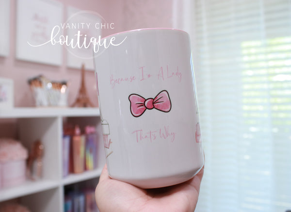 I'm A Lady Mug